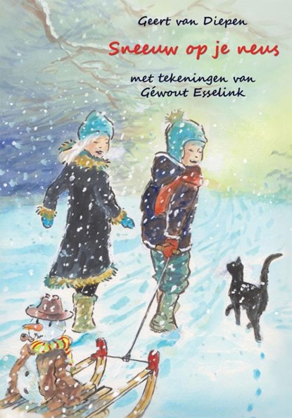 Sneeuw op je neus, Geert van Diepen - Paperback - 9789491670190