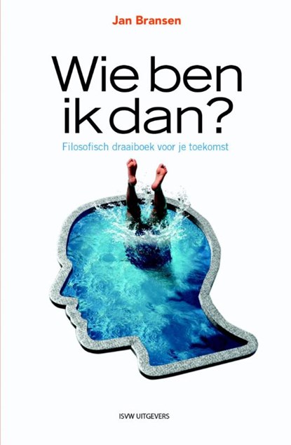 Wie ben ik dan?, Jan Bransen - Paperback - 9789491693663