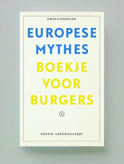 Europese mythes, Ewald Engelen - Paperback - 9789491717116