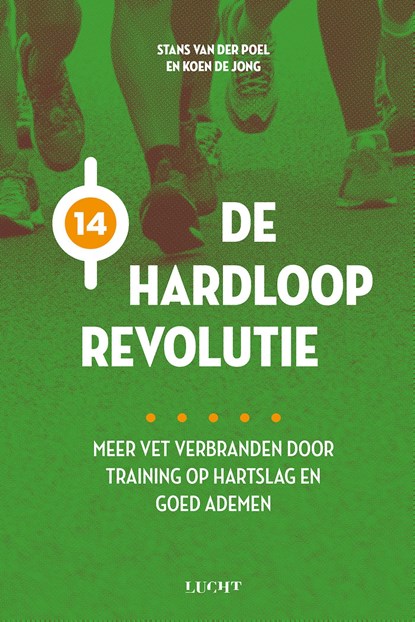 De hardlooprevolutie, Stans van der Poel ; Koen de Jong - Ebook - 9789491729874