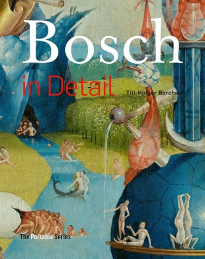Bosch in detail, Till-Holger Borchert - Paperback - 9789491819810