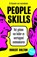People skills, Robert Bolton - Paperback - 9789491845666