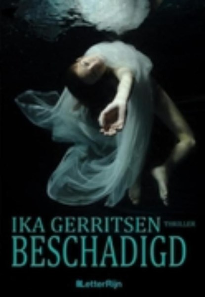 Beschadigd, Ika Gerritsen - Ebook - 9789491875250