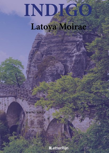 Indigo, Latoya Moirae - Gebonden - 9789491875625