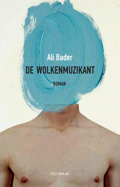 De wolkenmuzikant, Ali Bader - Paperback - 9789491921322
