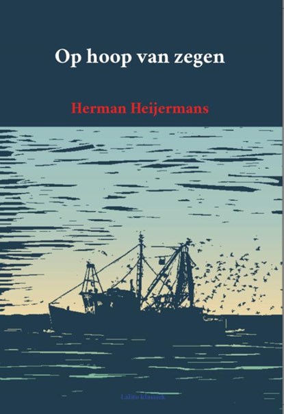 Op hoop van zegen, Herman Heijermans - Paperback - 9789491982231