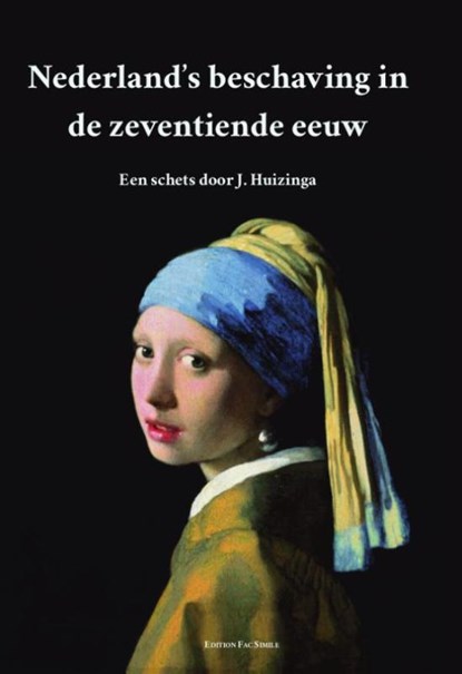 Nederland's beschaving in de zeventiende eeuw, Johan Huizinga - Paperback - 9789491982323