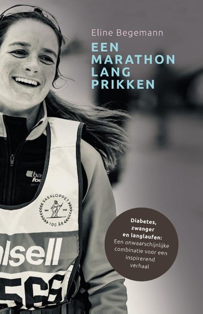 Een marathon lang prikken, Eline Begemann - Paperback - 9789492010261