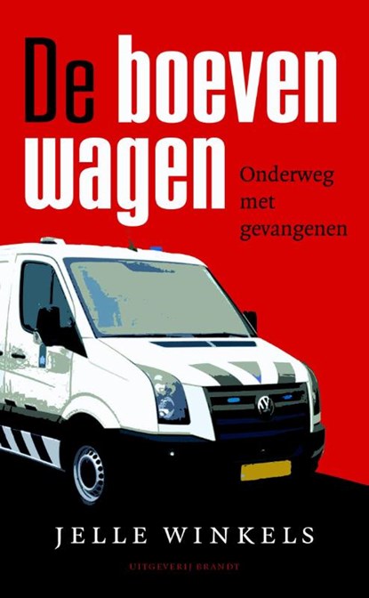 De boevenwagen, Jelle Winkels - Paperback - 9789492037114
