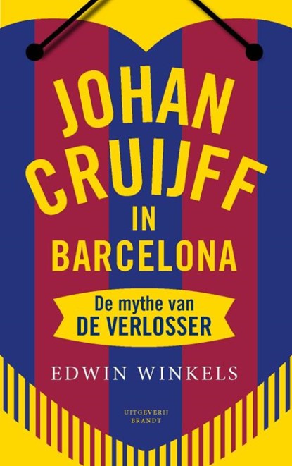 Johan Cruijff in Barcelona, Edwin Winkels - Paperback - 9789492037398