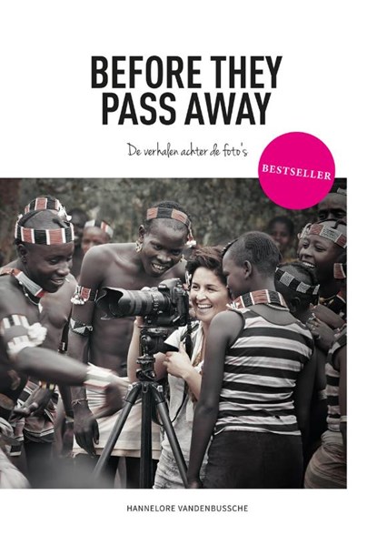 Before they pass away, Hannelore Vandenbussche - Paperback - 9789492037978