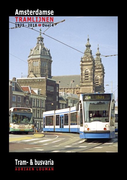 Tram- & bus-varia, Adriaen Louman - Gebonden - 9789492040213