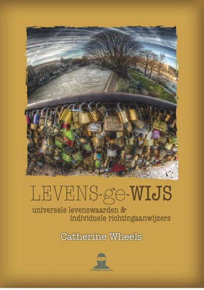 Levens-ge-wijs, Catherine Wheels - Paperback - 9789492057051