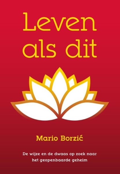 Leven als dit, Mario Borzic - Ebook - 9789492066015