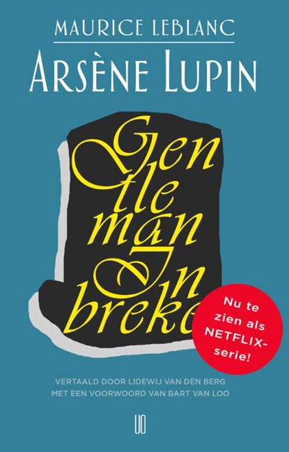 Arsène Lupin, gentleman inbreker, Maurice Leblanc - Paperback - 9789492068026
