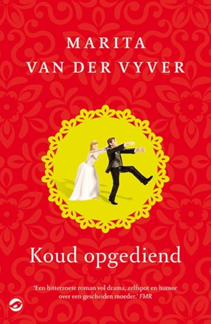 Koud opgediend, Marita van der Vyver - Paperback - 9789492086204