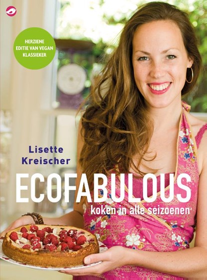Ecofabulous koken in alle seizoenen, Lisette Kreischer - Paperback - 9789492086662