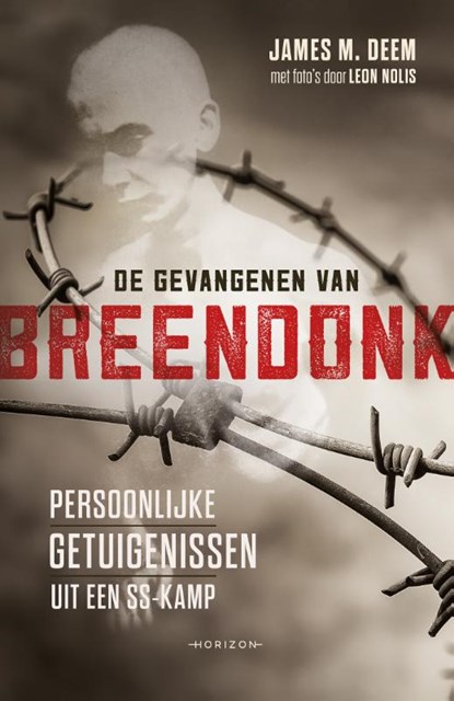 De gevangenen van Breendonk, James M. Deem - Paperback - 9789492159250