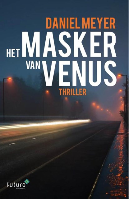 Het masker van Venus, Daniel Meyer - Paperback - 9789492221247