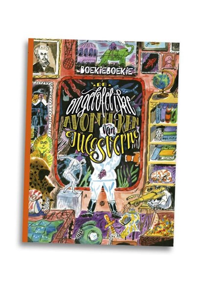De ongelofelijke avonturen van Jules Verne, Bette Westera ; Ilse Bos ; Marco Kunst ; Judy Elfferich - Paperback - 9789492243072