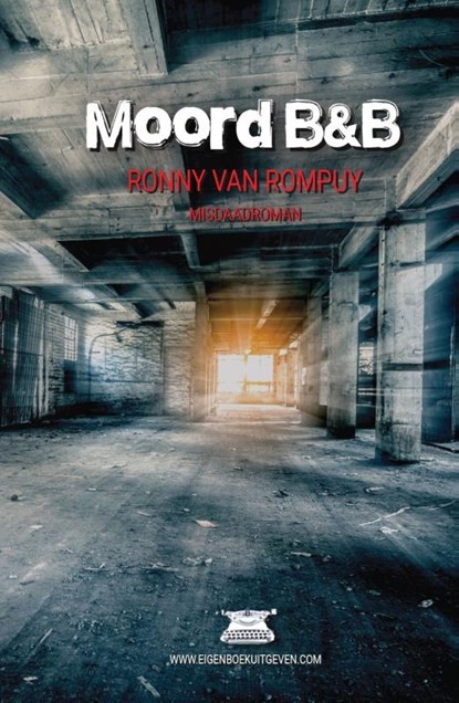 Moord B&B, Ronny van Rompuy - Paperback - 9789492247728