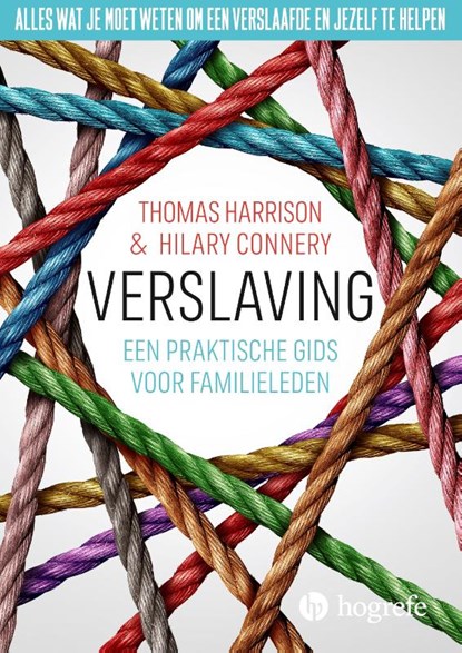 Verslaving, Thomas Harrison ; Hilary Connery - Paperback - 9789492297389