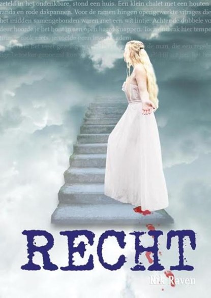 Recht, Rik Raven - Paperback - 9789492306005