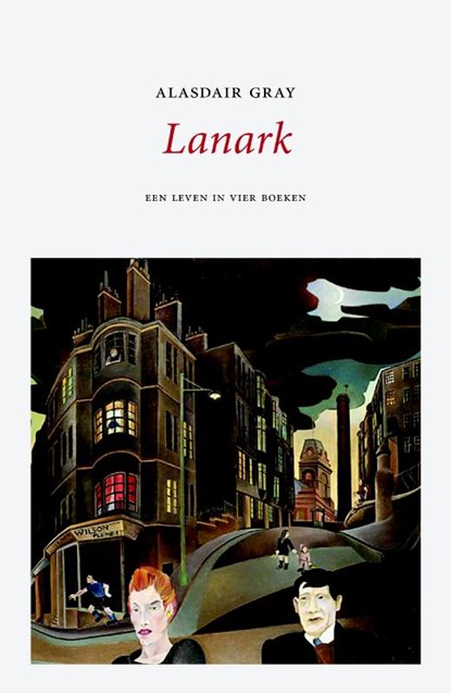 Lanark, Alasdair Gray - Paperback - 9789492313324