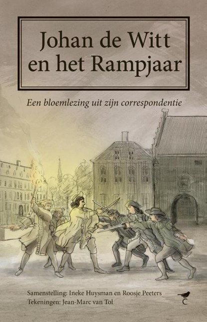 Johan de Witt en het Rampjaar, Ineke Huysman ; Roosje Peeters - Gebonden - 9789492409720