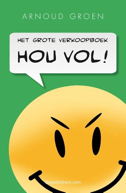 Hou Vol!, Arnoud Groen - Paperback - 9789492460189