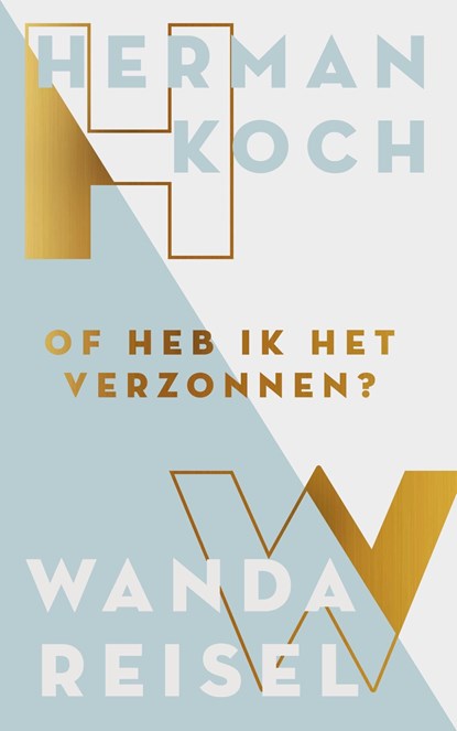 Of heb ik dat verzonnen?, Herman Koch ; Wanda Reisel - Ebook - 9789492478481