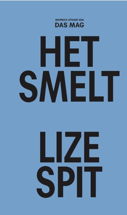 Het smelt, Lize Spit - Paperback - 9789492478641
