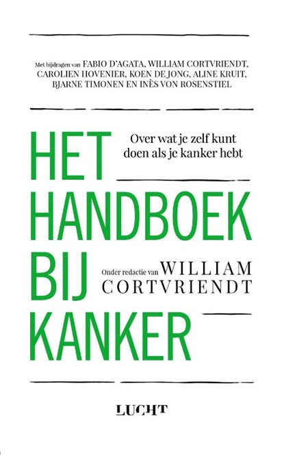 Het handboek bij kanker, William Cortvriendt - Paperback - 9789492495952