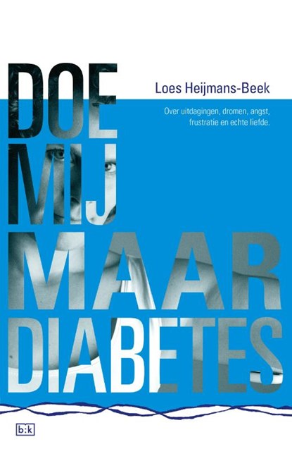 Doe mij maar diabetes, Loes Heijmans-Beek - Paperback - 9789492595102