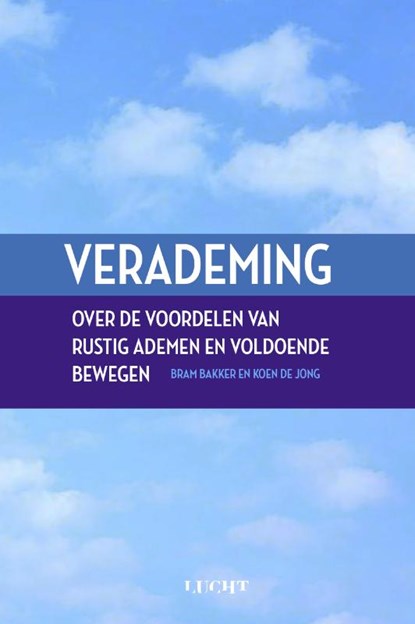 Verademing, Koen de Jong ; Bram Bakker - Gebonden - 9789492798343