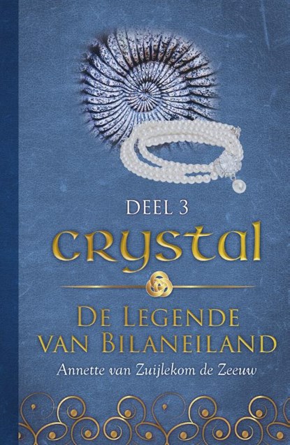 Crystal, Annette van Zuijlekom de Zeeuw - Paperback - 9789492883070