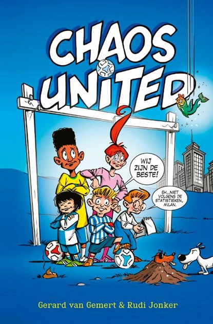 Chaos United, Gerard van Gemert ; Rudi Jonker - Gebonden - 9789492899330