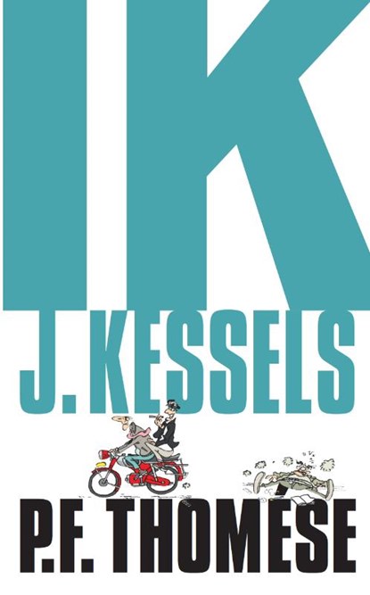 Ik, J. Kessels, P.F. Thomése - Paperback - 9789492928009
