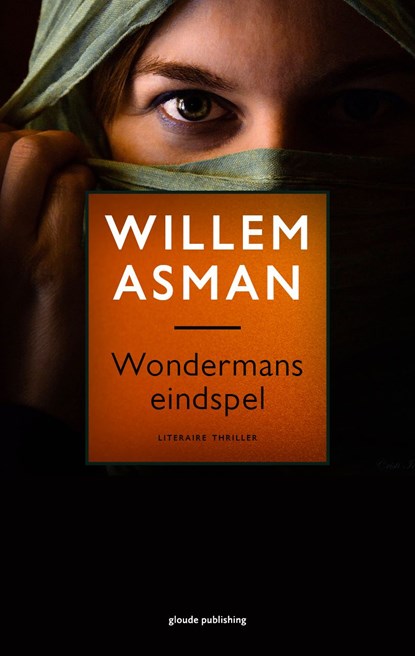 Wondermans eindspel, Willem Asman - Ebook - 9789493041097