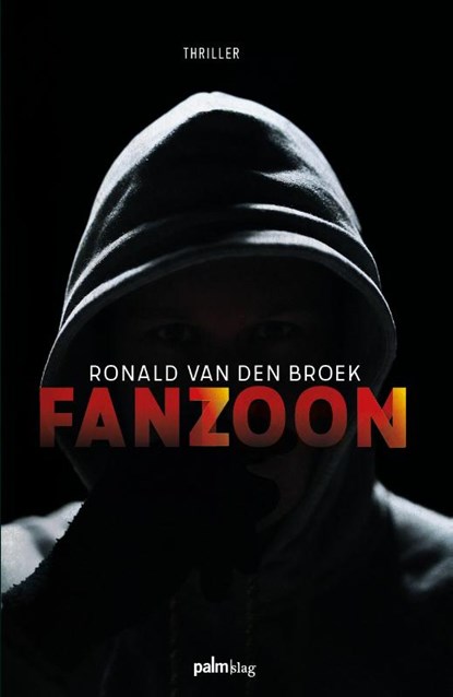 Fantoomzoon, Ronald Van den Broek - Paperback - 9789493059825