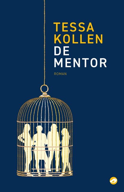 De mentor, Tessa Kollen - Ebook - 9789493081024