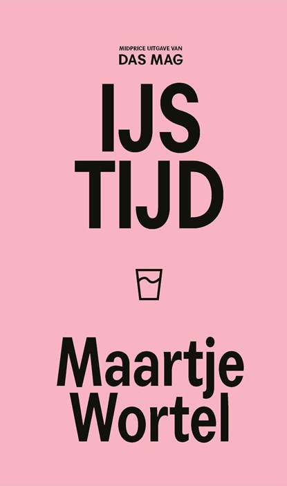 IJstijd, Maartje Wortel - Ebook - 9789493168169