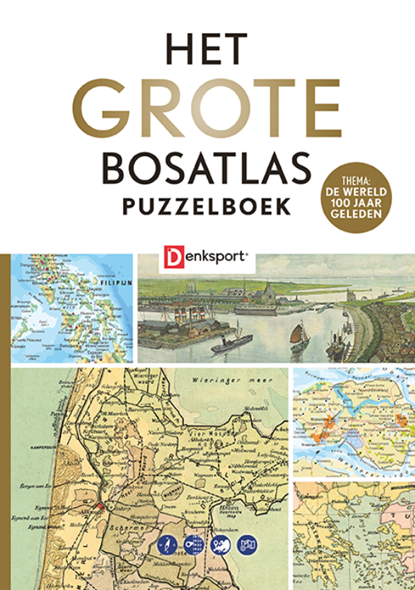 Denksport - Het Grote Bosatlas Puzzelboek - 100 jaar geleden, Peter Vroege - Paperback - 9789493247895