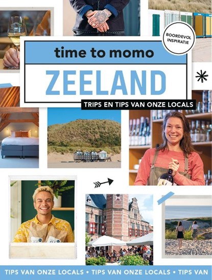 Zeeland, Kim van Zweeden ; Melanie van Zweeden - Paperback - 9789493273078
