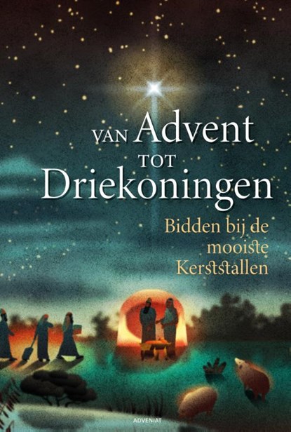 Van Advent tot Driekoningen, Leo Fijen - Paperback - 9789493279902