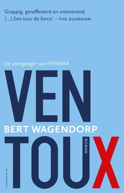 Ventoux, Bert Wagendorp - Paperback - 9789493304079