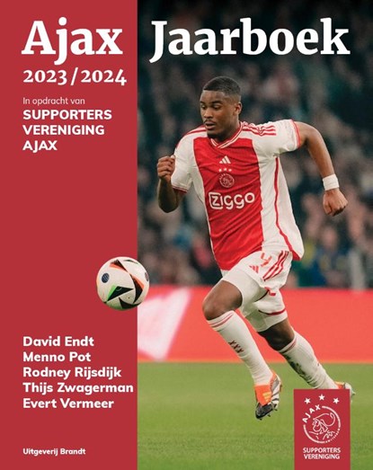 Ajax Jaarboek 2023-2024, David Endt ; Menno Pot ; Rodney Rijsdijk ; Thijs Zwagerman ; Evert Vermeer - Gebonden - 9789493319219