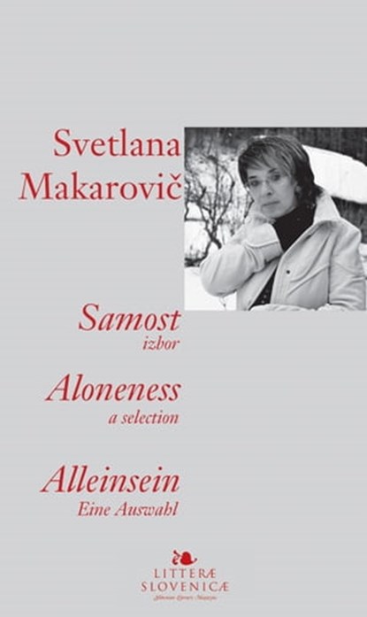 Samost / Aloneness / Alleinsein, Svetlana Makarovič ; Boris A. Novak - Ebook - 9789616995115