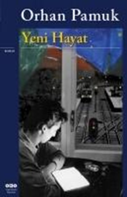Yeni Hayat, PAMUK,  Orhan - Paperback - 9789750826481