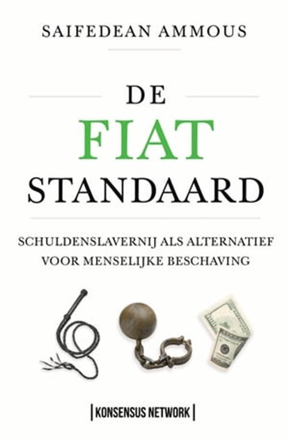 De Fiat Standaard, Saifedean Ammous - Ebook - 9789916974094